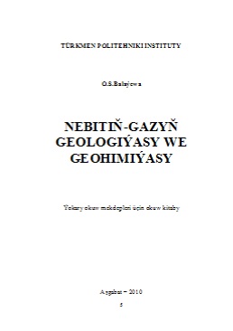 Nebitiň-gazyň geologiýasy we geohimiýasy